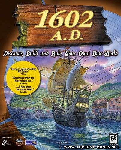 Anno 1602 A.D.